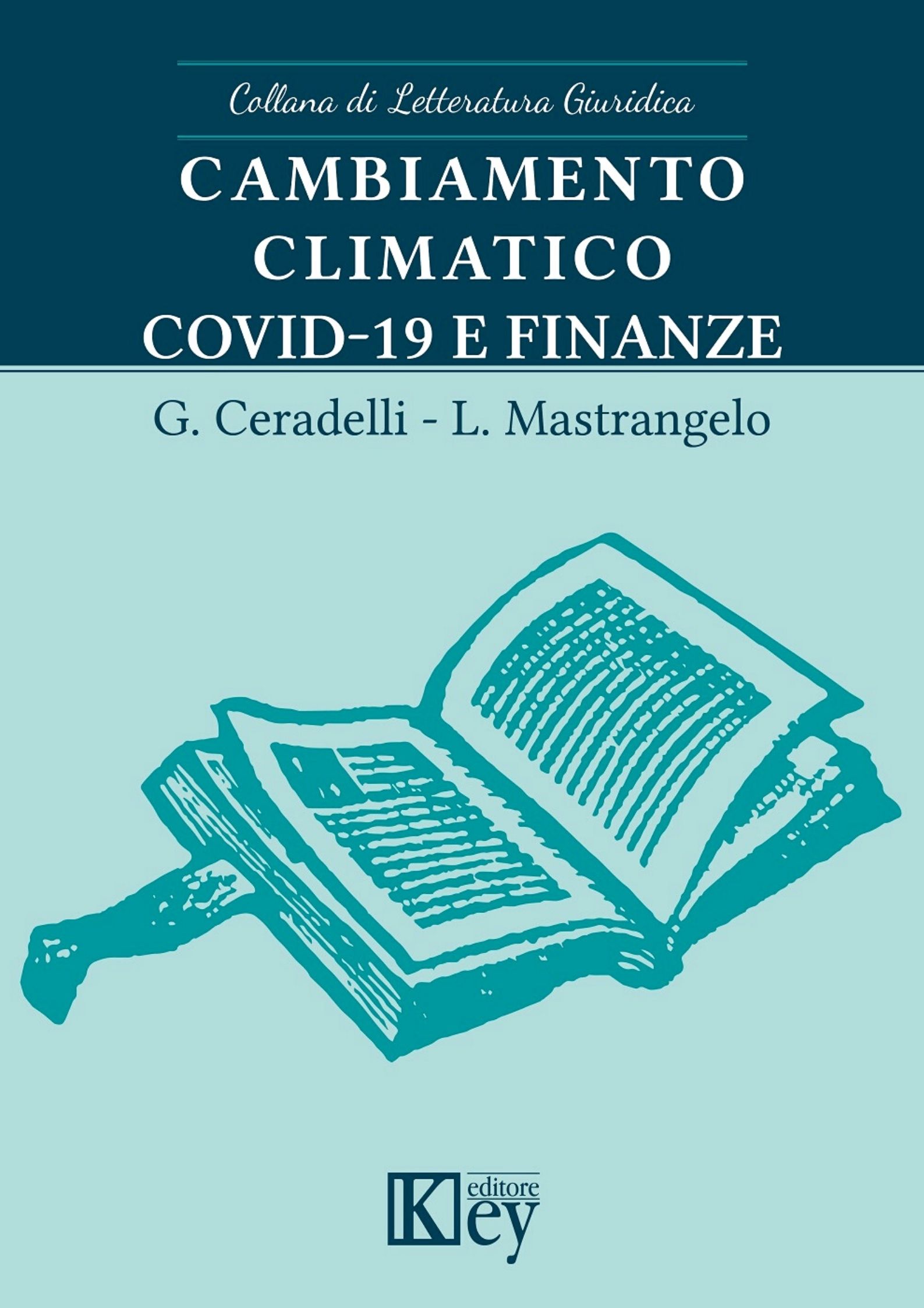 Cambiamento climatico, Covid-19 e finanze