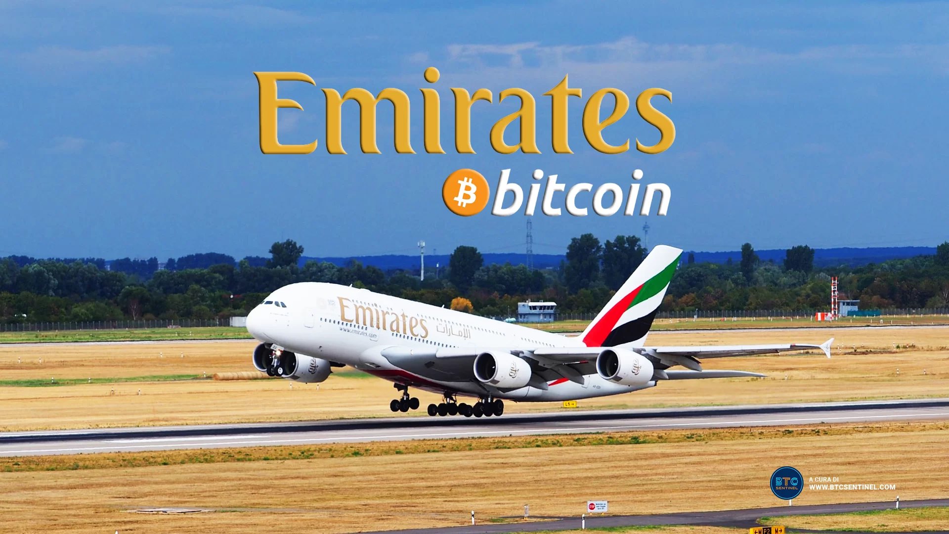 Bitcoin To The Moon? No, To The Sky con Emirates!