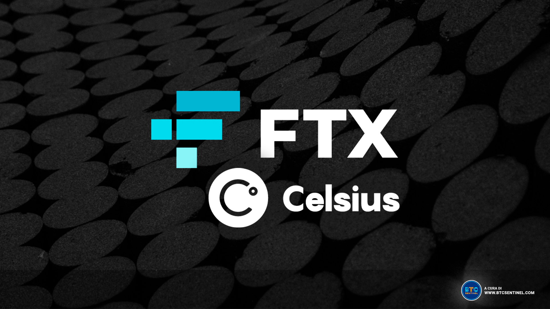 Dopo aver acquisito Voyager Digital Ltd, FTX sta valutando un'offerta per gli asset di Celsius Network