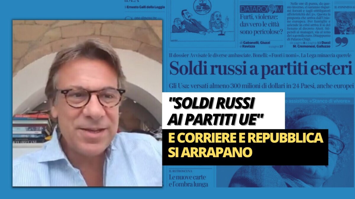 "Soldi russi ai partiti Ue" E Corriere e Repubblica si arrapano - Vimarsana News